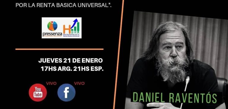 Conferencia sobre la Renta Básica Universal. «Nadie es libre si no tiene la existencia material garantizada»