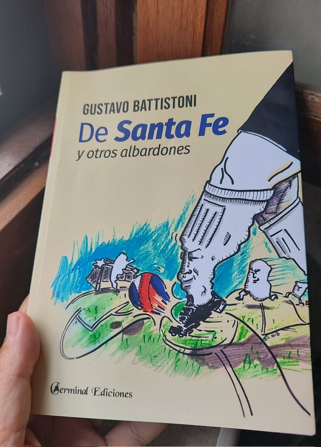 Presentan el libro “De Santa Fe y otros albardones” de Gustavo Battistoni